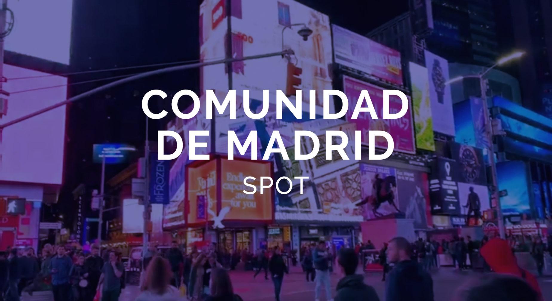 Times Square – Comunidad de Madrid